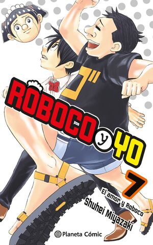 ROBOCO Y YO Nº 07