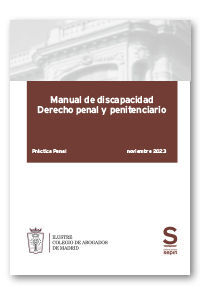 MANUAL DE DISCAPACIDAD: DERECHO PENAL Y PENITENCIARIO (COLECTIVOS)