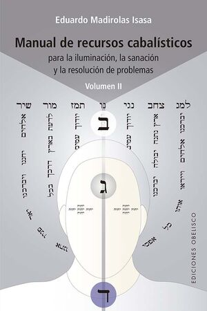 MANUAL DE RECURSOS CABALÍSTICOS (VOL. II)
