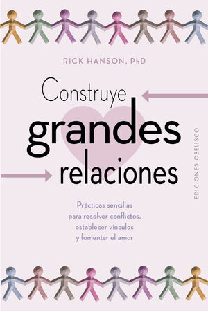 CONSTRUYE GRANDES RELACIONES (DIGITAL)