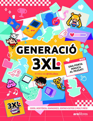 GENERACIO 3XL UNA PORTA MAGICA AL PASSAT