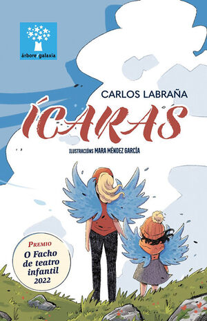 ICARAS (PREMIO O FACHO DE TEATRO INFANTIL 2022)