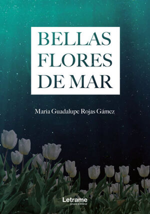 BELLAS FLORES DE MAR