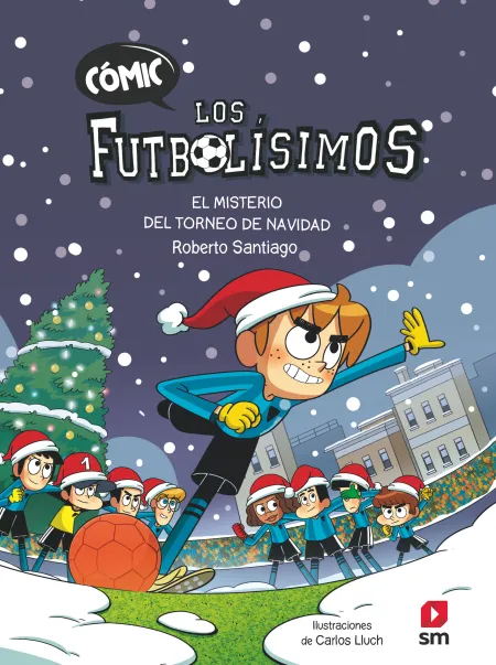 El Misterio del Torneo de Navidad (Futbolisimos Comic 2)