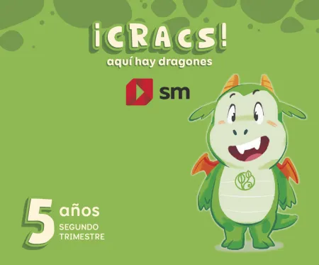 Metodo Globalizado. 5 Años. 2 Trimestre. ¡Cracs! Aquí Hay Dragones