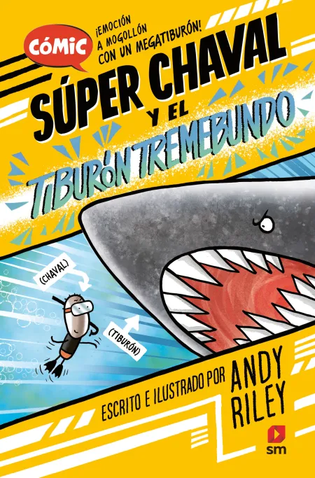 El Tiburon Tremenbudo (Super Chaval 3)