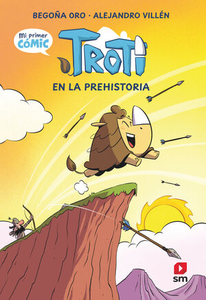 CÓMIC TROTI: TROTI EN LA PREHISTORIA