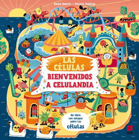 Las Celulas. Bienvenidos a Celulandia