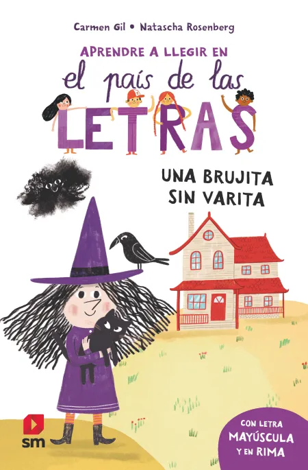 Una Brujita sin Varita (Aprende a Leer en el Pais de las Letras)