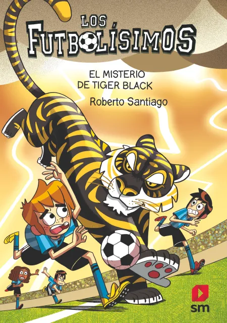 El Misterio de Tiger Black (Futbolisimos 26)