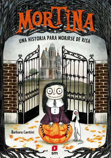 Una Historia para Morirse de Risa (Mortina 1)