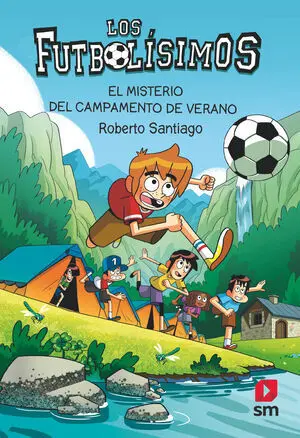 Los Futbolisimos 27 Misterio Campamento Verano