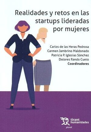 REALIDADES Y RETOS EN LA STARTUPS LIDERADAS POR MUJERES