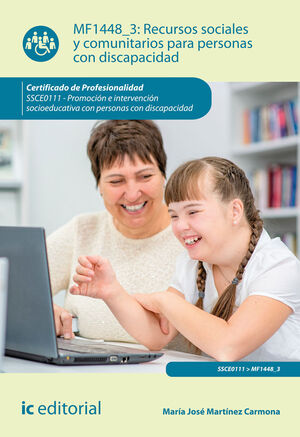 RECURSOS SOCIALES Y COMUNITARIOS PARA PERSONAS CON DISCAPACIDAD. SSCE0111 - PROM