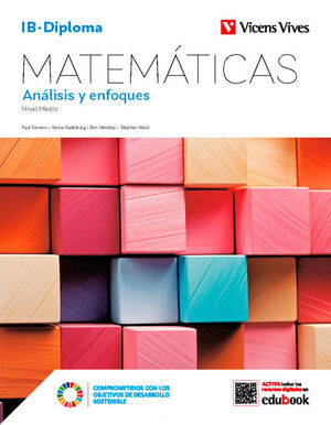 MATEMÁTICAS. ANÁLISIS Y ENFOQUES. (IB-DIPLOMA)