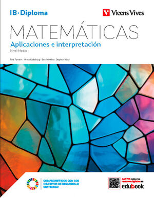 MATEMÁTICAS. APLICACIONES E INTERPRETACIÓN. (IB-DIPLOMA)