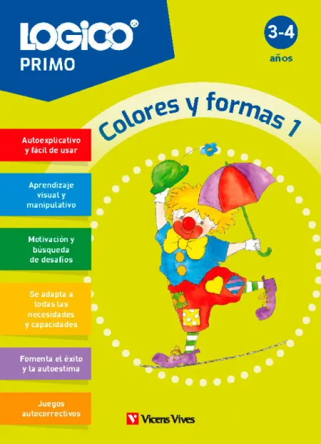 Logico Primo. Colores y Formas 1. (3-4 Años)
