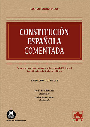 CONSTITUCIÓN ESPAÑOLA - CÓDIGO COMENTADO 8ª ED.