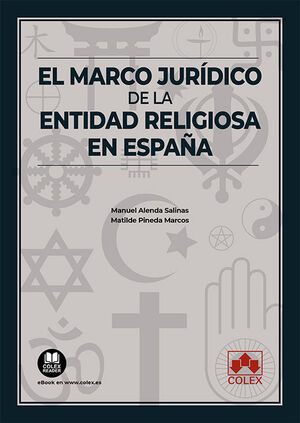 EL MARCO JURIDICO DE LA ENTIDAD RELIGIOSA EN ESPAÑA