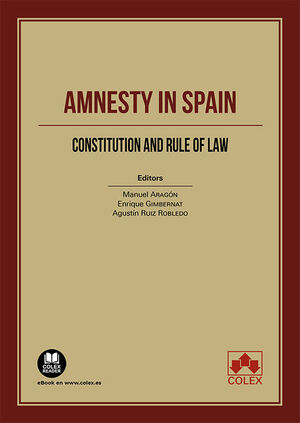 AMNESTY IN SPAIN. CONSTITUTION AN RULE OF LAW