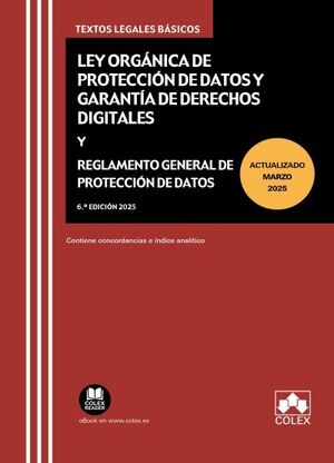 LEY ORGANICA DE PROTECCION DE DATOS Y GARANTIA DE DERECHOS DIGITALES Y