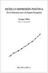 MÚSICA Y REPRESIÓN POLÍTICA