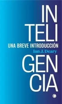 Inteligencia. Una Breve Introducción