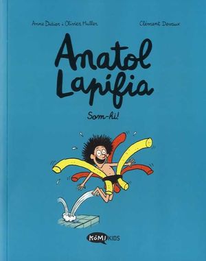 ANATOL LAPIFIA VOL. 1 - SOM-HI!