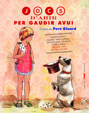 JOCS D'AHIR PER GAUDIR AVUI
