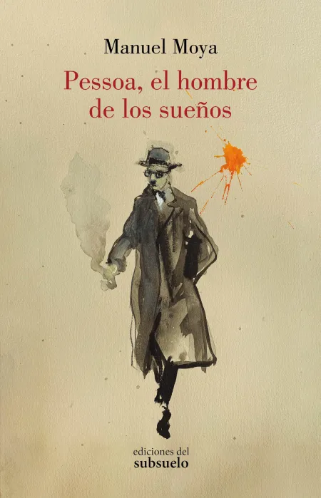 Pessoa, el Hombre de los Sueños