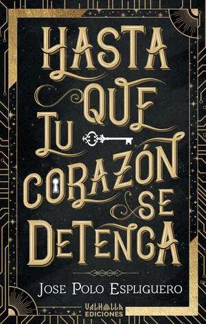 Hasta que tu Corazón se Detenga