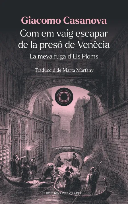 Com Em Vaig Escapar de la Presó de Venècia