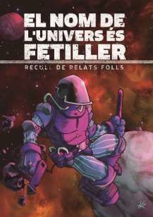 EL NOM DE L'UNIVERS ÉS FETILLER