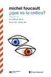 ¿Qué Es la Crítica Seguido de la Cultura de sí