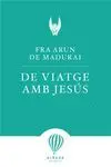 De Viatge Amb Jesús