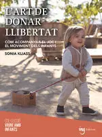 L Art de Donar Llibertat (Catalan)