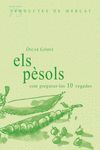 ELS PESSOLS, COM PREPARAR-LOS 10 VEGADES