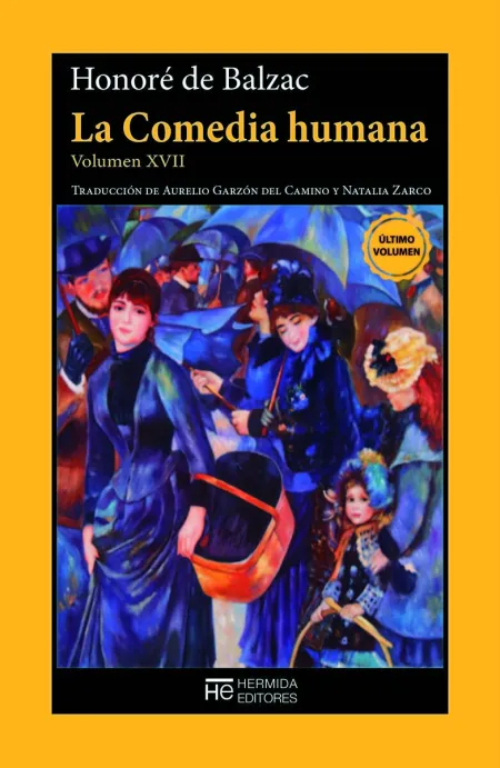 La Comedia Humana. Volumen Xvii