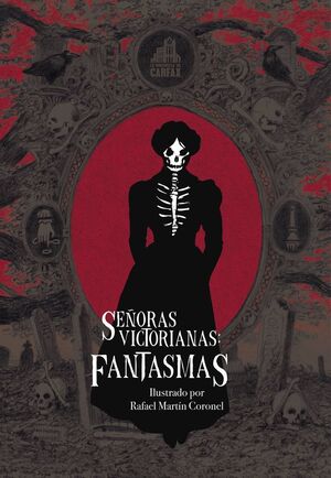 SEÑORAS VICTORIANAS: FANTASMAS