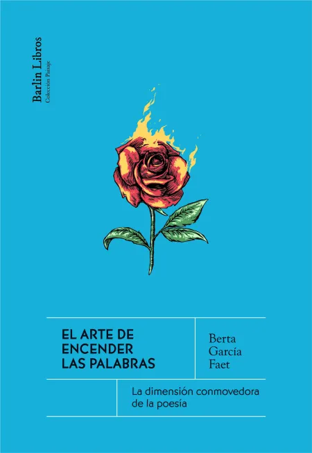El Arte de Encender las Palabras