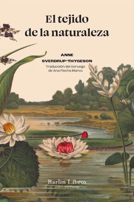 El Tejido de la Naturaleza