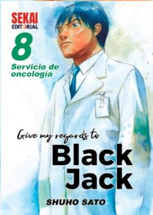 GIVE MY REGARDS TO BLACK JACK, 8