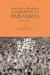 Historia y Memoria del Terrorismo en el País Vasco