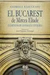 El Bucarest de Mircea Eliade