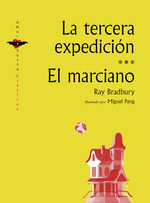 LA TERCERA EXPEDICION EL MARCIANO