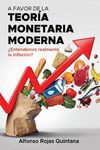 A FAVOR DE LA TEORÍA MONETARIA MODERNA
