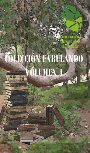 COLECCIÓN FABULANDO - VOLUMEN I