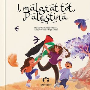 I , MALGRAT TOT , PALESTINA