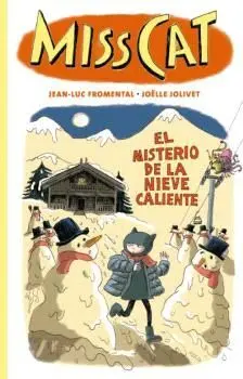 Miss Cat. El Misterio de la Nieve Caliente