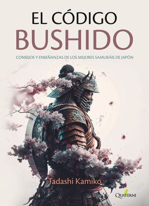 EL CÓDIGO BUSHIDO